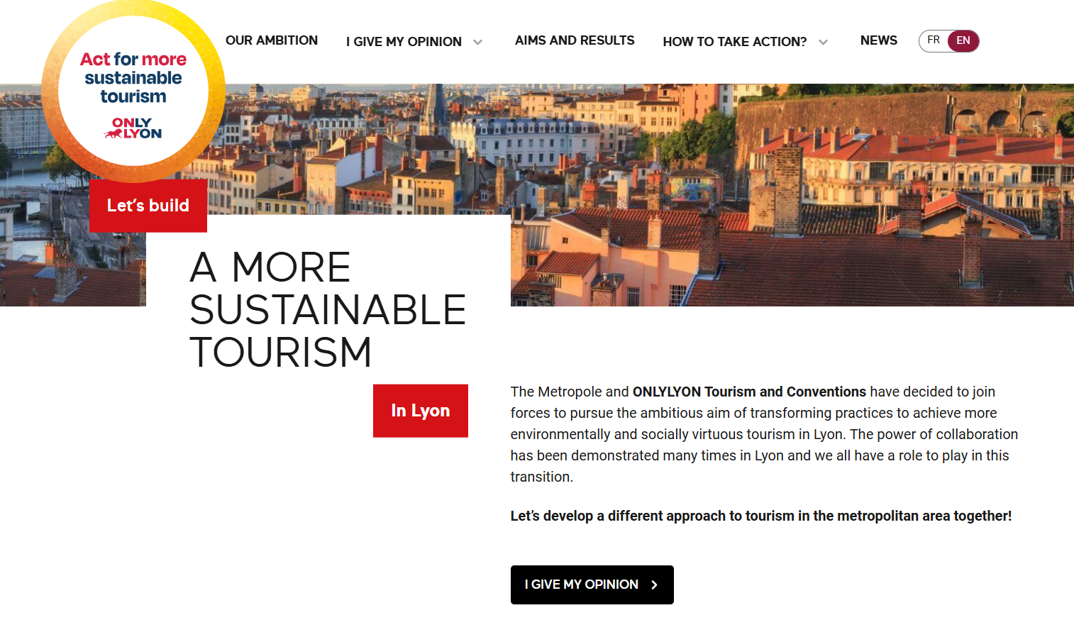 Screenshot of the "Act for More Sustainable Tourism" campaign webpage by ONLYLYON, promoting collaborative efforts to transform tourism in Lyon into a more environmentally and socially responsible model.