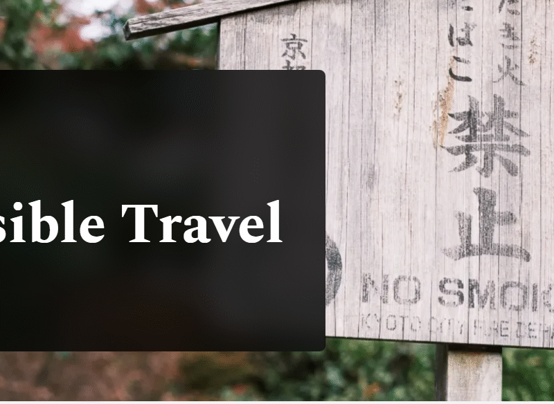 Banner reading “About Kyoto – Responsible Travel” over a background image of a traditional wooden sign with Japanese characters and the words “No Smoking” in a garden setting.